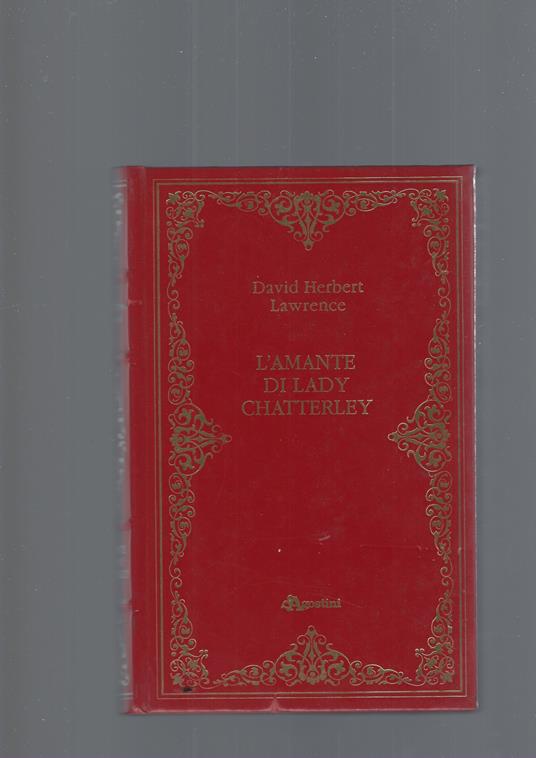 L' Amante Di Lady Chatterley - David Herbert Lawrence - copertina
