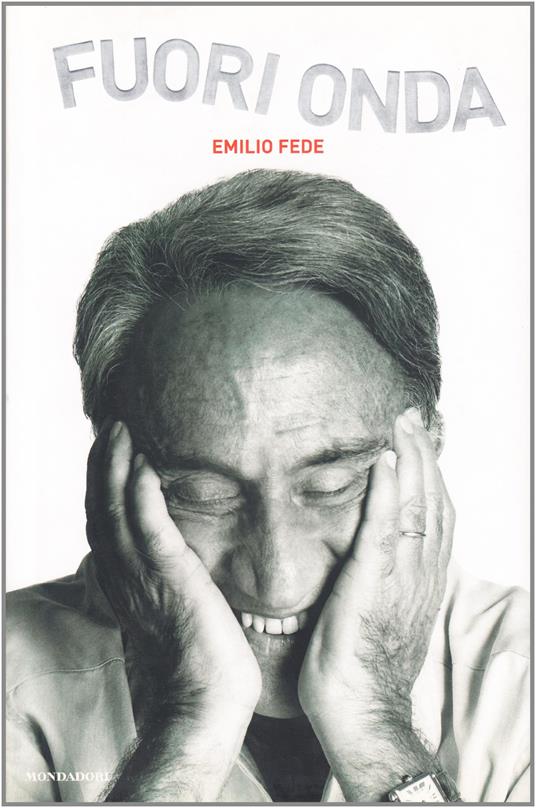 Fuori onda - Emilio Fede - copertina