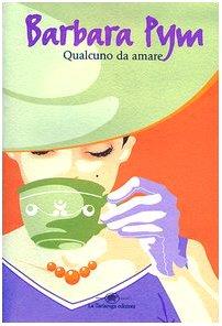 Qualcuno da amare - Barbara Pym - copertina