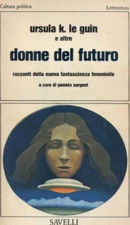 Donne del futuro - Ursula K. Le Guin - copertina
