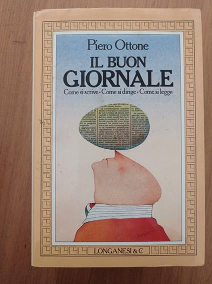 Il buon giornale - Piero Ottone - copertina