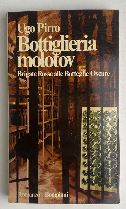 Bottiglieria molotov - Ugo Pirro - copertina