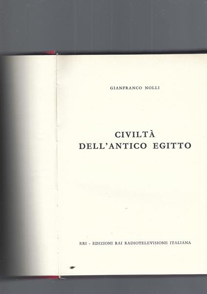 Civiltà Dell' Antico Egitto - Gianfranco Nolli - copertina