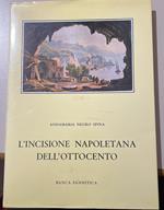 L' Incisione Napoletana Dell'Ottocento