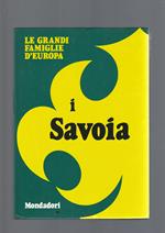 Le Grandi Famiglie D' Europa, I Savoia