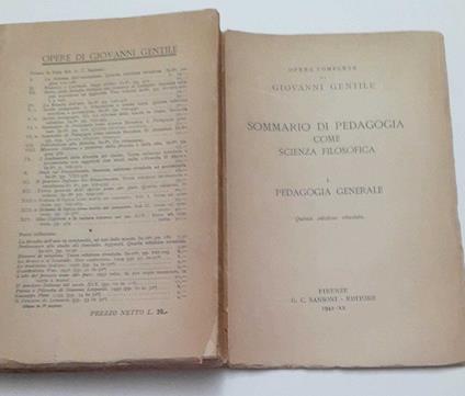 Sommario di pedagogia come scienza filosofica. Volume I. Pedagogia generale - Giovanni Gentile - copertina