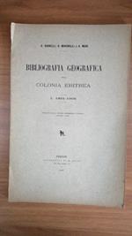 Bibliografia geografica della colonia Eritrea. Vol. 1 : 1891 - 1906