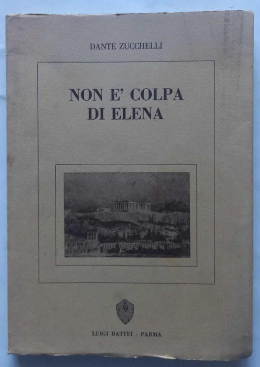 Non è colpa di Elena - Dante Zucchelli - copertina