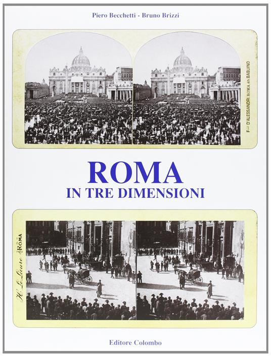 Roma in tre dimensioni - Piero Becchetti - copertina
