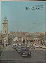 Conosci Bergamo. Invito alla scoperta della provincia orobica