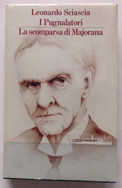 I pugnalatori. La scomparsa di Majorana - Leonardo Sciascia - copertina