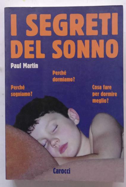 I segreti del sonno - Paul Martin - copertina