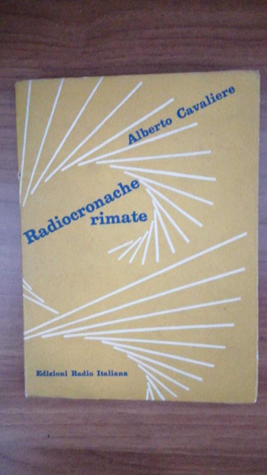 Radiocronache rimate - Alberto Cavaliere - copertina