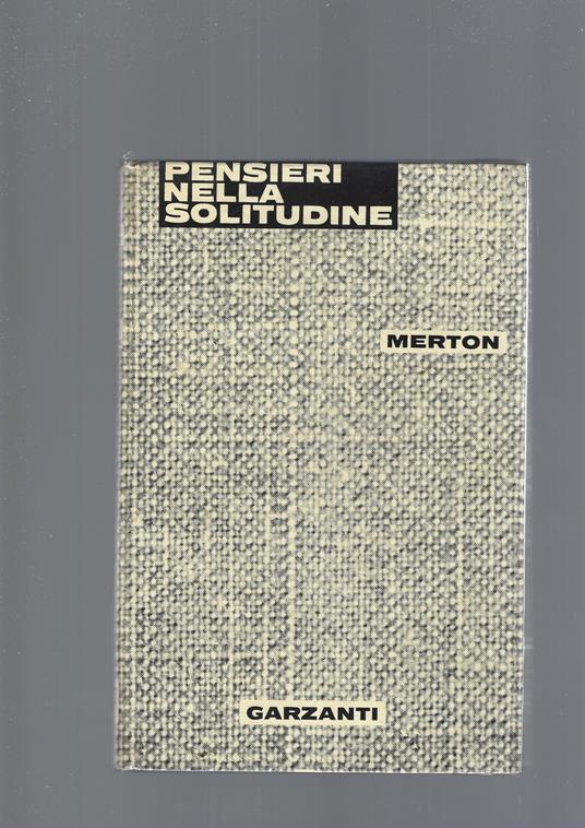 Pensieri Nella Solitudine - Thomas Merton - copertina