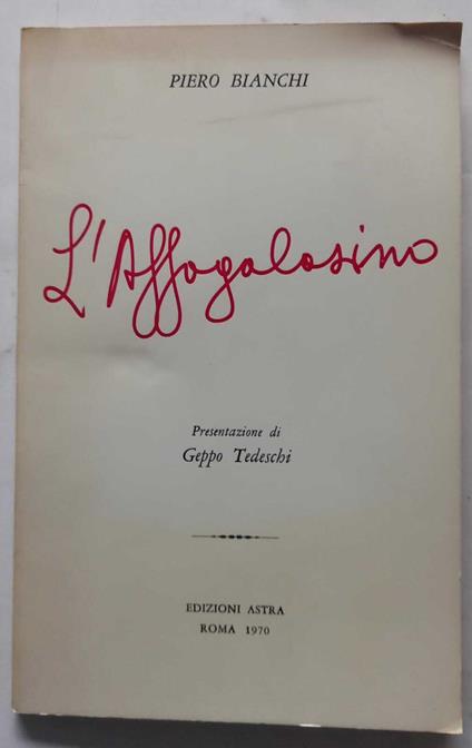 L' affogalasino - Piero Bianchi - copertina