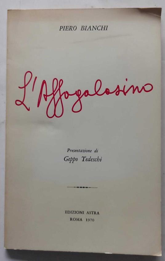 L' affogalasino - Piero Bianchi - copertina