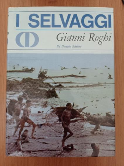 I selvaggi - Gianni Roghi - copertina