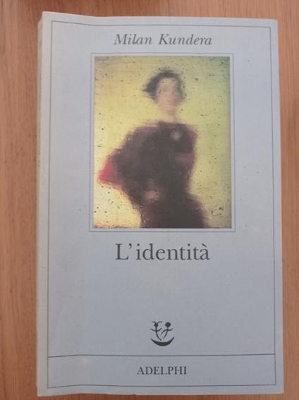 L' identità - Milan Kundera - copertina