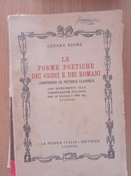 Le forme poetiche dei greci e dei romani - Cesare Bione - copertina