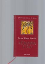Il Dramma è Dio