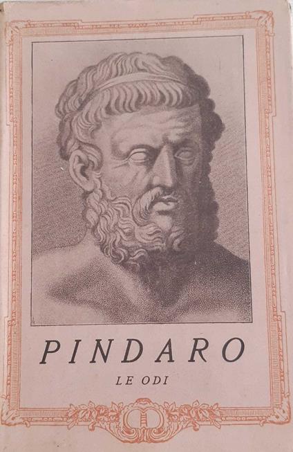 Le odi e i frammenti. Volume primo - Pindaro - copertina