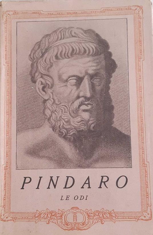 Le odi e i frammenti. Volume primo - Pindaro - copertina