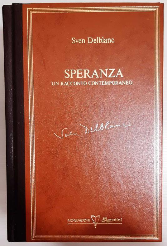 Speranza. Un racconto contemporaneo - Sven Delblanc - copertina
