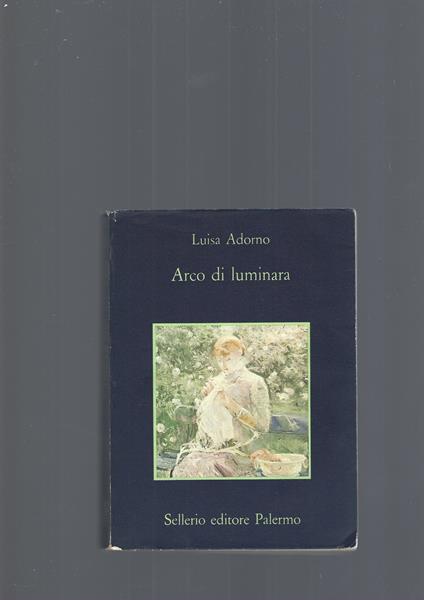 Arco Di Luminara - Luisa Adorno - copertina