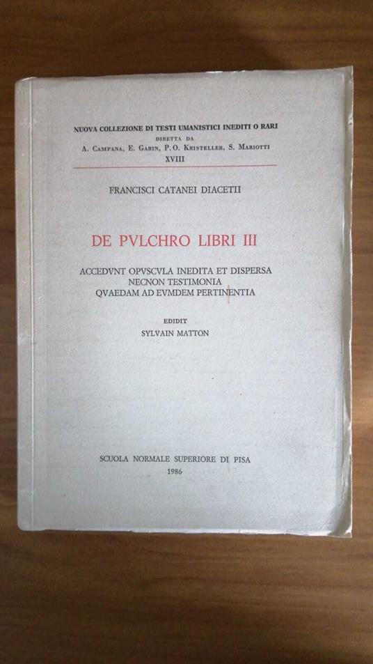 De pulchro, libri III. Accedunt opuscula inedita et dispersa necnon testimonia quaedam ad eumdem pertinentia - copertina