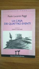 La casa dei quattro eventi