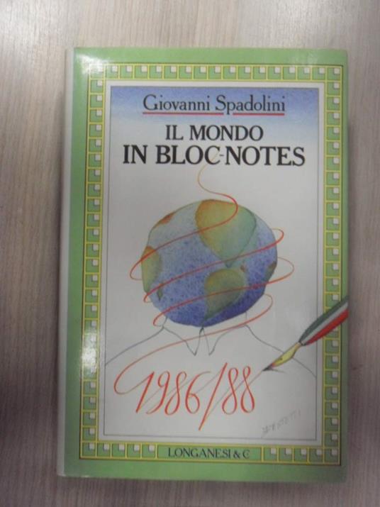 Il mondo in bloc-notes (1986-1988) - Giovanni Spadolini - copertina