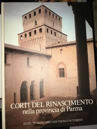 Corti del Rinascimento nella Provincia di Parma - copertina