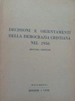 Decisioni e orientamenti della Democrazia Cristiana nel 1956