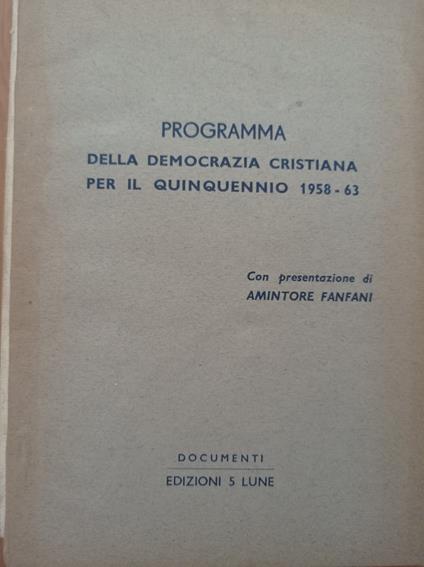 Programma della Democrazia Cristiana per quintennio 1958 - 63 - copertina
