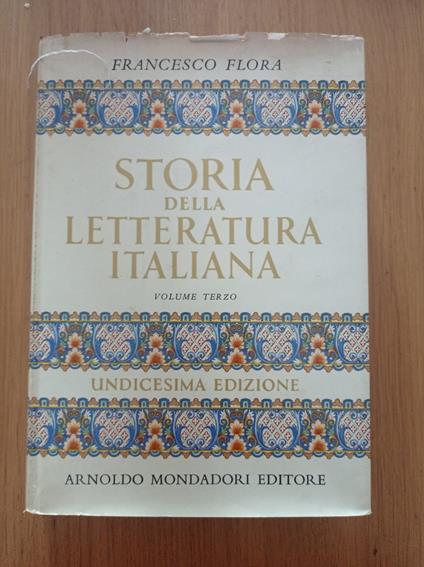 Storia della letteratura italiana Vol. III - Francesco Flora - copertina