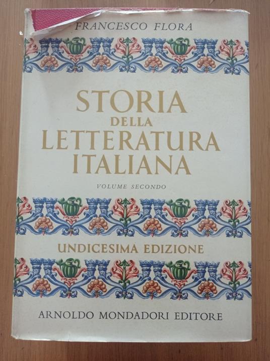 Storia della letteratura italiana Vol. II - Francesco Flora - copertina