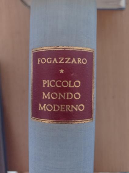 Piccolo mondo moderno - Antonio Fogazzaro - copertina
