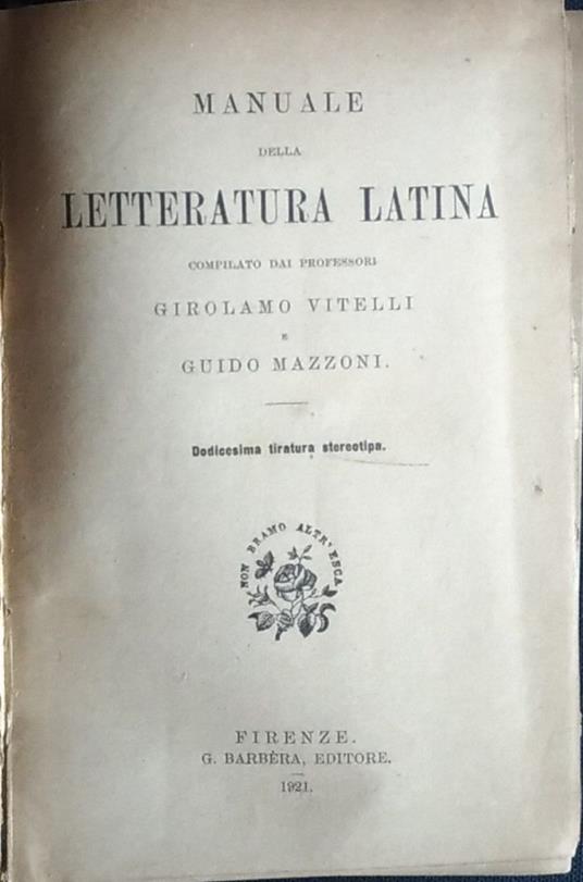 Manuale della letteratura latina - Libro Usato - Barbera 
