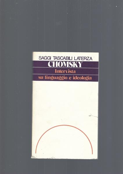 Intervista Sul Linguaggio E Ideologia - Noam Chomsky - copertina
