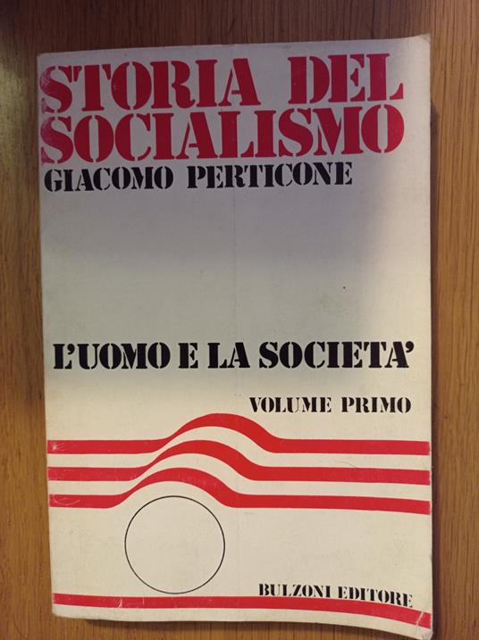 Storia del socialismo Vol.1 - Giacomo Perticone - copertina