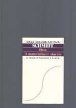 Oltre Il Materialismo Storico