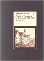 Poesia E Rivoluzione In Germania 1830-1850