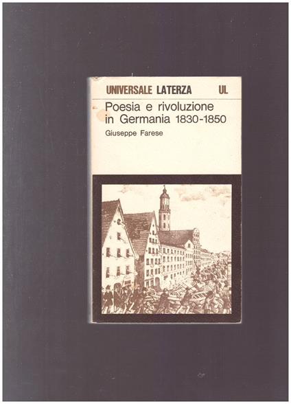 Poesia E Rivoluzione In Germania 1830-1850 - Giuseppe Farese - copertina