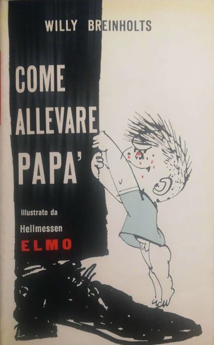 Come allevare papà - Willy Breinholst - copertina