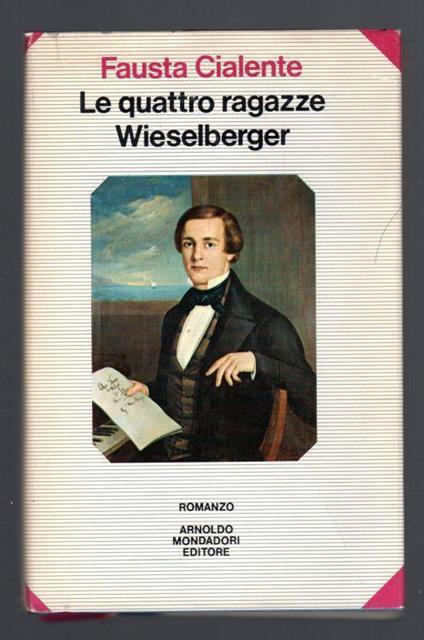 Le quattro ragazze Wieselberger - Fausta Cialente - copertina