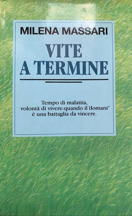 Vite a termine - Milena Massari - copertina