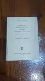 Antologia della storia e della critica letteraria - Vol I dalle origini al quattrocento