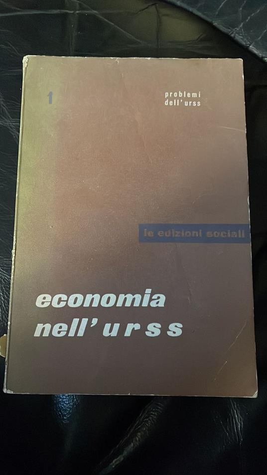 Economia Nell'Urss ( Problemi Dell'Urss) - copertina