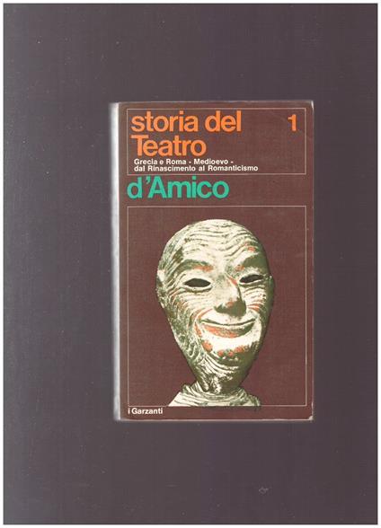 STORIA DEL TEATRO 1 e 2 - Silvio D'Amico - copertina