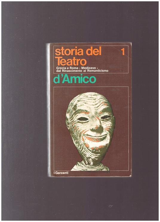 STORIA DEL TEATRO 1 e 2 - Silvio D'Amico - copertina